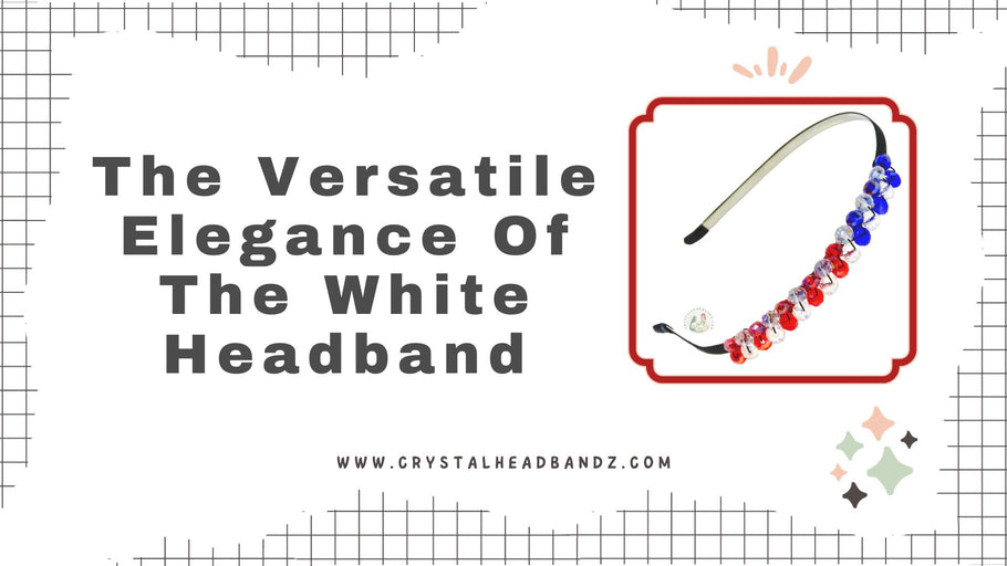 The Versatile Elegance of the White Headband