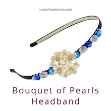 Load image into Gallery viewer, Bouquet of Pearls Headband
